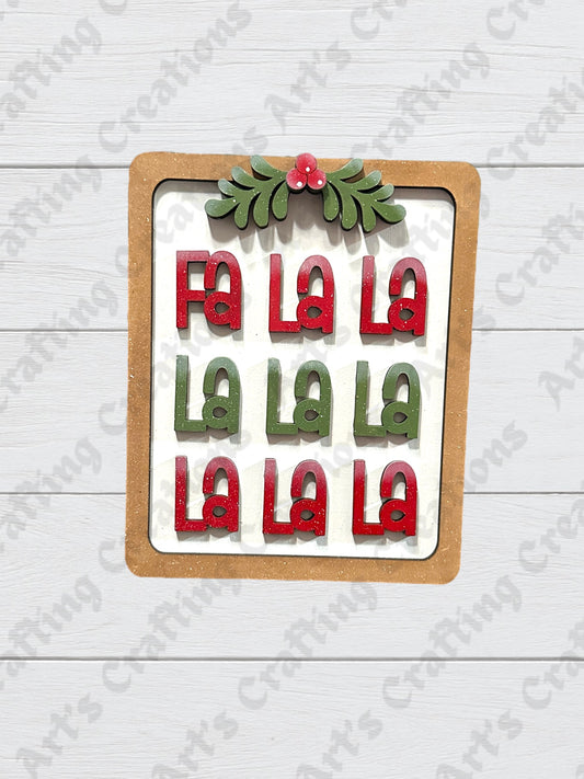 Fa La La La La Framed Sign Shelf Sitter