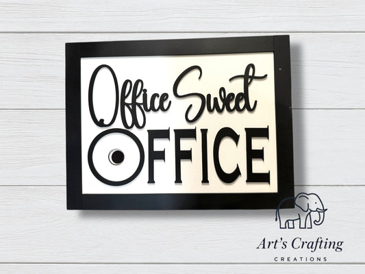 3" Round Interchangeable Base - Framed Office Sweet Office Sign